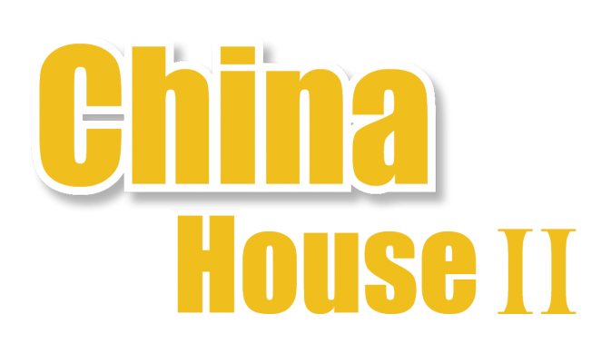 China House II